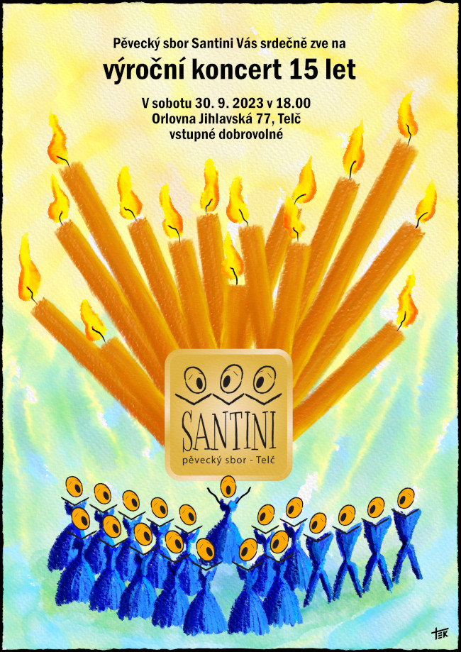 Plakát k 15 letům sboru Santini v orlovně