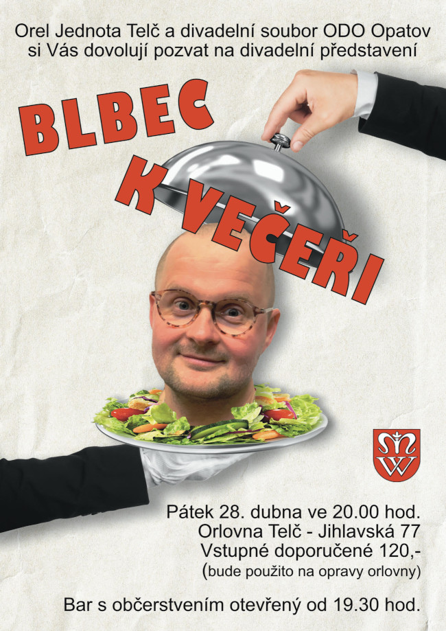 Plakát na divadelní představení Blbec k večeři