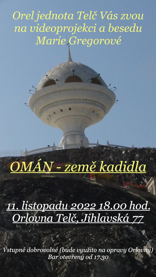 Plakát na videoprojekci Omán - země kadidla